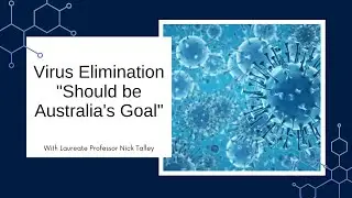 Virus elimination &ldquo;should be Australia&rsquo;s goal