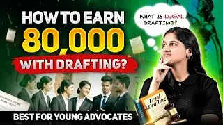 How to Start Earning with Legal Drafting | Deeksha Choudhary