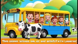 Baby Cow Travels on a School Bus | Funny and Fun Kids Nursery Rhyme Animation