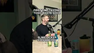 FIRST TIME TRYING TOXIC WASTE SOUR SODA: Slime Licker Strawberry