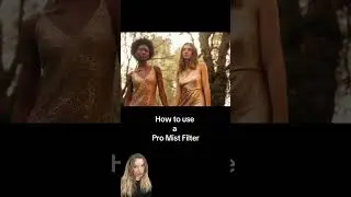 How to Use Pro Mist Filters  #promistfilter  #photography101  #photographytips  #photoshoottips