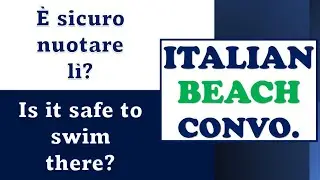 Italian BEACH Conversation|  Learn Italian For Travelling!
