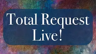 Total Request Live!