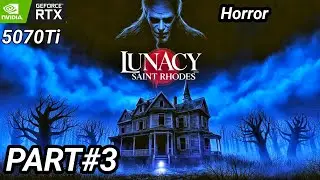 Lunacy: Saint Rhodes &ndash; Creepiest Psychological Horror Game