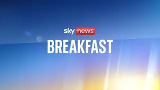 Sky News Breakfast | Monday 25 August 2025
