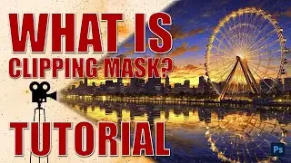 How to Use Clipping Mask in Photoshop | Step by Step Guide