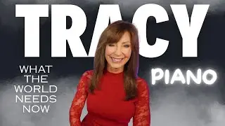 What The World Needs (Burt Bacharach) Piano Cover by Tracy Harris Bird