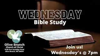 Midweek Evening Bible Study and Devotional.  1-21-2026