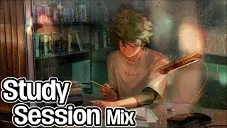 Study Session Mix - Lofi - Beats to Study/Chill/Game/Sleep - Low Fidelity Music Beats