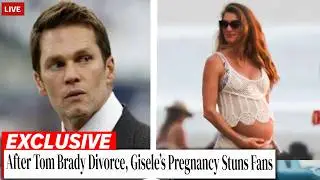 Gisele&rsquo;s Pregnancy Exposes Why Tom Brady&rsquo;s Comeback Allegedly Cost Him Everything