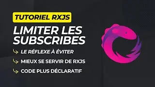 [Tutoriel RxJS] Comment et pourquoi limiter les subscribes quand tu utilises les Observables ?