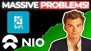[LEAKED!] ⚠️SOFI AND NIO STOCK HAVE A MASSIVE PROBLEM [WATCH ASAP]⚠️