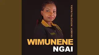 WIMUNENE NGAI