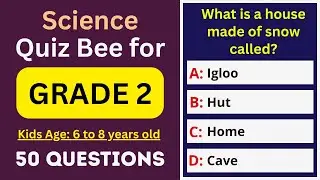 Science Quiz Bee for Grade 2 Kids | 50 MCQs | 6 to 8 years old | Class 2 Science Test | School Quiz
