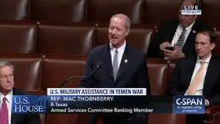 HASC Lead Republican Mac Thornberry (R-TX) Floor Remarks on Yemen War Powers Resolution