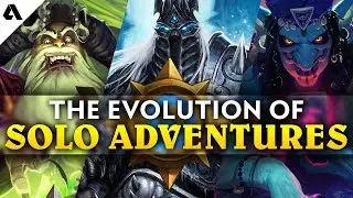 The Evolution of Solo Hearthstone Adventures