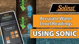 How to Get the Most Accurate Readings from a Solinst Sonic Water Level Meter
