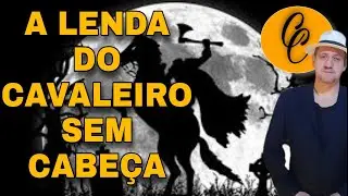 #514 - A Lenda do Cavaleiro sem Cabeça - Washington Irving - Conto um Conto #audiolivros