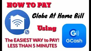 HOW TO PAY GLOBE AT HOME BILL USING GCASH|NO SERVICE FEE|EASY PAYMENT 2022
