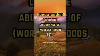 The Wealthiest Person | What is True Wealth in Islam #hadees #hadeessharif #hadith #islamic #wealth