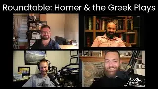 Homer and the Greek Plays: A Roundtable with Friends