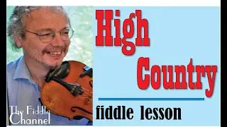 High Country (fiddle lesson)