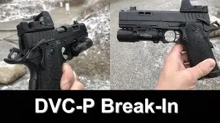 STI DVC-P Break in