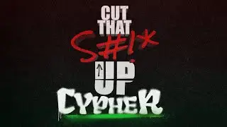 Cut That S#!* Up Cypher - All Aboard | Lil MU, Hxllywood, Kidd Kenn, Vaadi