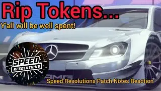 Speed Resolutions Patch Notes Reaction | All the stuff going on + my opinion on it | [AL]
