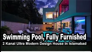 2 Kanal Luxurious & Ultra Design House in Islamabad | Swimming Pool | Cheap Price