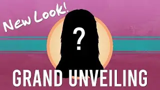 Grand Unveiling of My New Look!