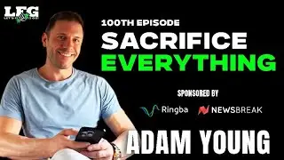 From Basement To Billion-Dollar Impact ft. Ringba CEO Adam Young