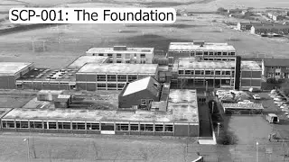 SCP-001: The Foundation