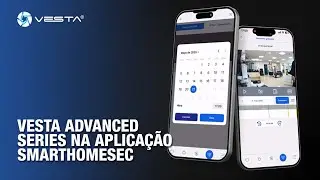 VESTA Advanced Series na aplica&ccedil;&atilde;o SmartHomeSec | By Demes