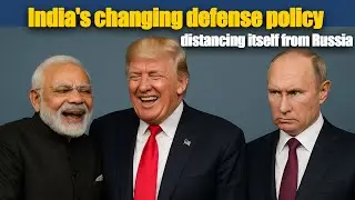 India's changing defense policy: distancing itself from Russia