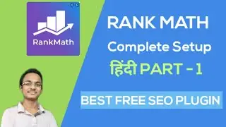 Rank Math Introduction and complete setup 2021