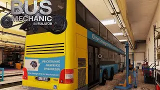 BUS MECHANIC SIMULATOR #05: Doppeldecker Bus in der Werkstatt .