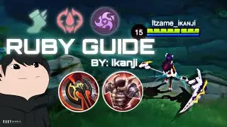 RUBY GUIDE FULL GAMEPLAY IS HERE! | HOW TO PLAY EXP RUBY | RUBY TUTORIAL | MOBILE LEGENDS 
