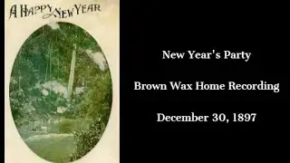 1897 Recording of a New Year's Party