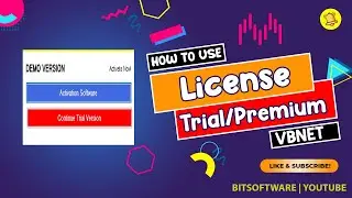 How to create License in vb.NET (TRIAL/VERSION)