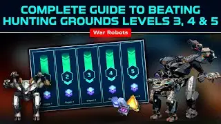 01 Jan 2026 🔥 Hunting Grounds Mode Complete Guide Levels 3, 4 & 5 | War Robots Extermination Mode