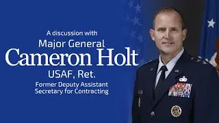 China, Innovation and Procurement's Role in it All, with General Holt
