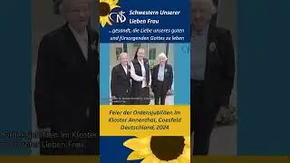[Short] Feier der Ordensjubil&auml;en im Kloster Annenthal, Coesfeld 2024