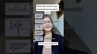 SLANT in Handwriting- what does it say about You?  (Graphology, Handwriting Analysis) #shorts
