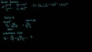 Multiple Reactions - Yield - Selectivity