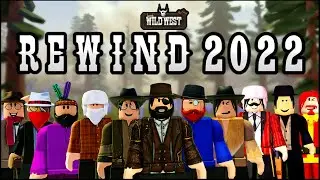 The Wild West REWIND | 2022