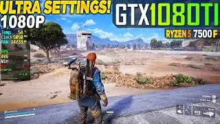 ARC Raiders GTX 1080 Tİ + Ryzen 5 7500F - 1080p Ultra,