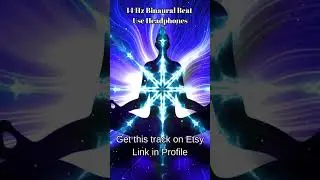 14 Hz Beta Waves for Daytime Energy, Mental Clarity & Combating Fatigue