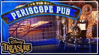 Periscope Pub (NEW 20,000 Leagues Under the Sea Bar) - Disney Treasure Cruise Ship