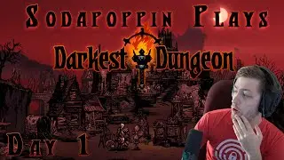 Sodapoppin Plays Darkest Dungeon | Day 1